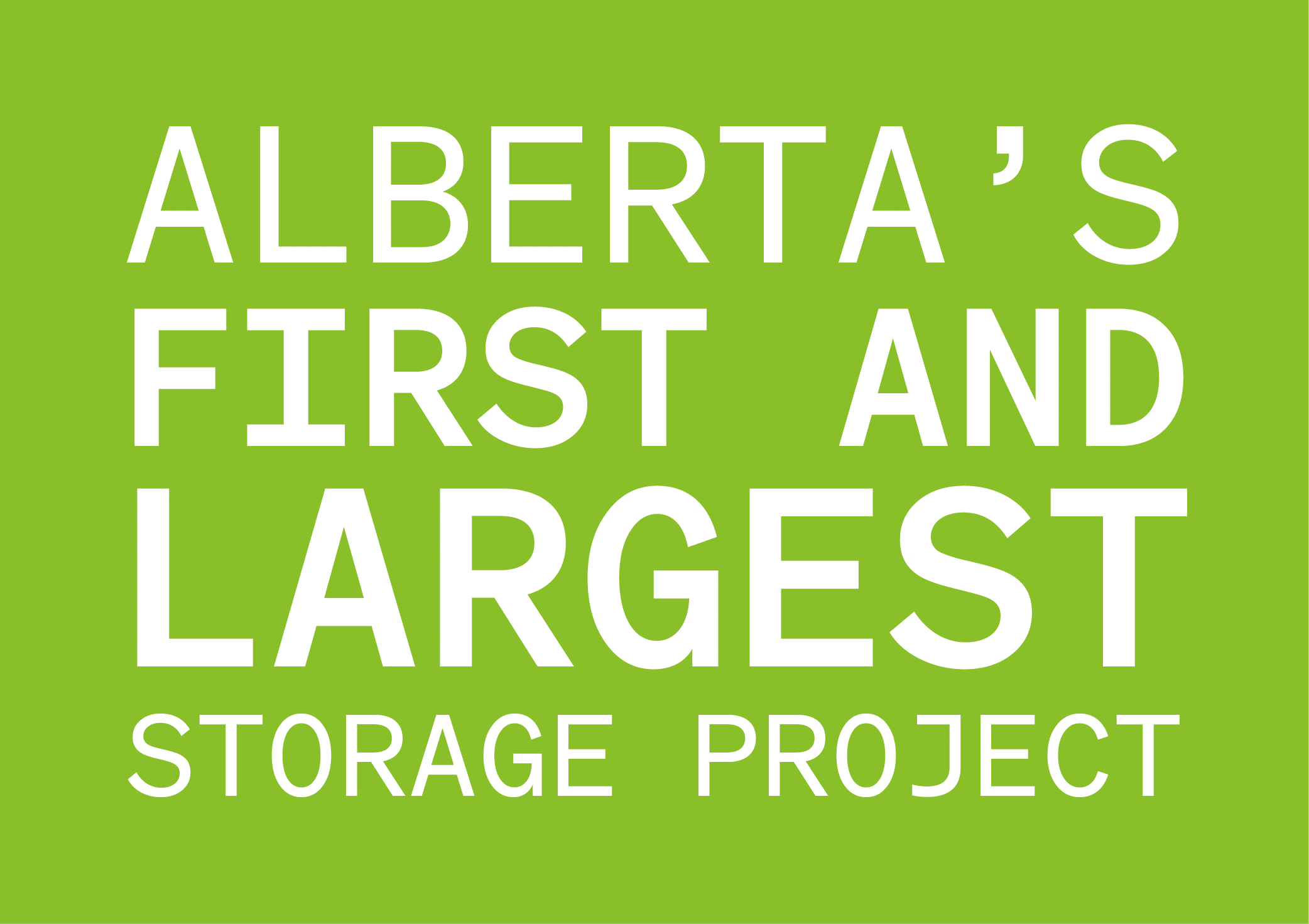 Alberta's first and largest storage project